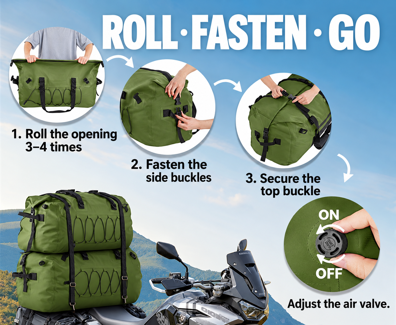 Roll-top closure guide: Roll the opening, fasten the side buckles, secure the top buckle and adjust the air valve.